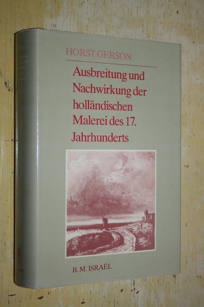 Ausbreitung und Nachwirkung der holländischen Malerei Gerson, Ophalen of Verzenden, Gelezen