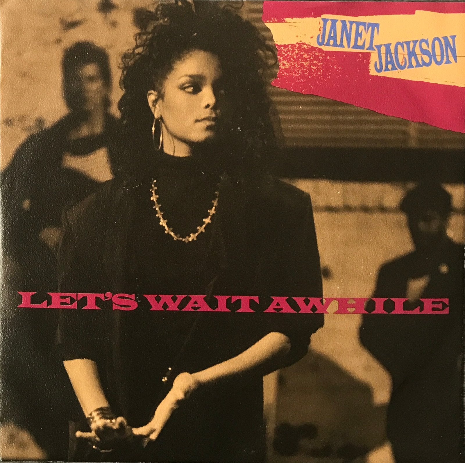 Janet Jackson - Let’s wait a while (‘87) ALS NW(NL16/UK3/US2, Verzenden, Zo goed als nieuw, 7 inch