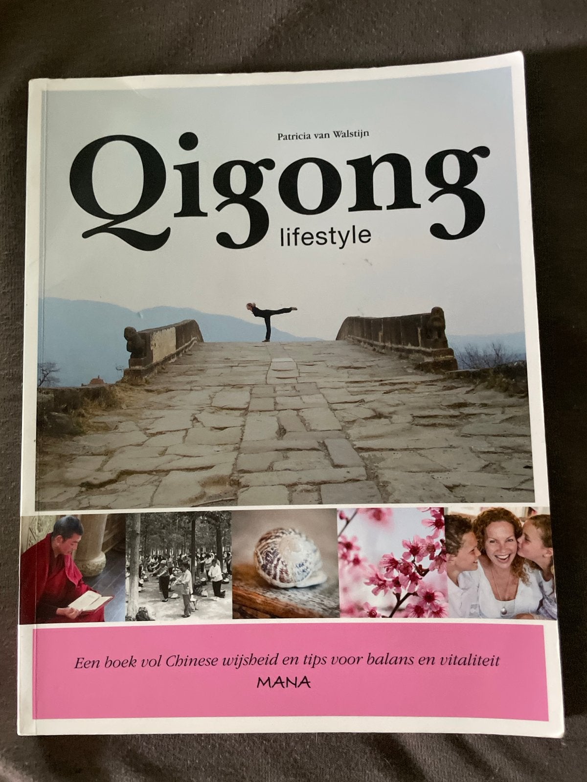 Qigong Lifestyle: Chinese wijsheid voor balans en vitaliteit, Boeken, Ophalen of Verzenden, Zo goed als nieuw, Meditatie of Yoga