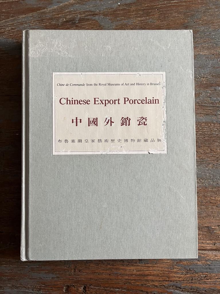 Boek Chinese Export Porcelain  Chine de Commande, Ophalen of Verzenden, Gelezen, Azië