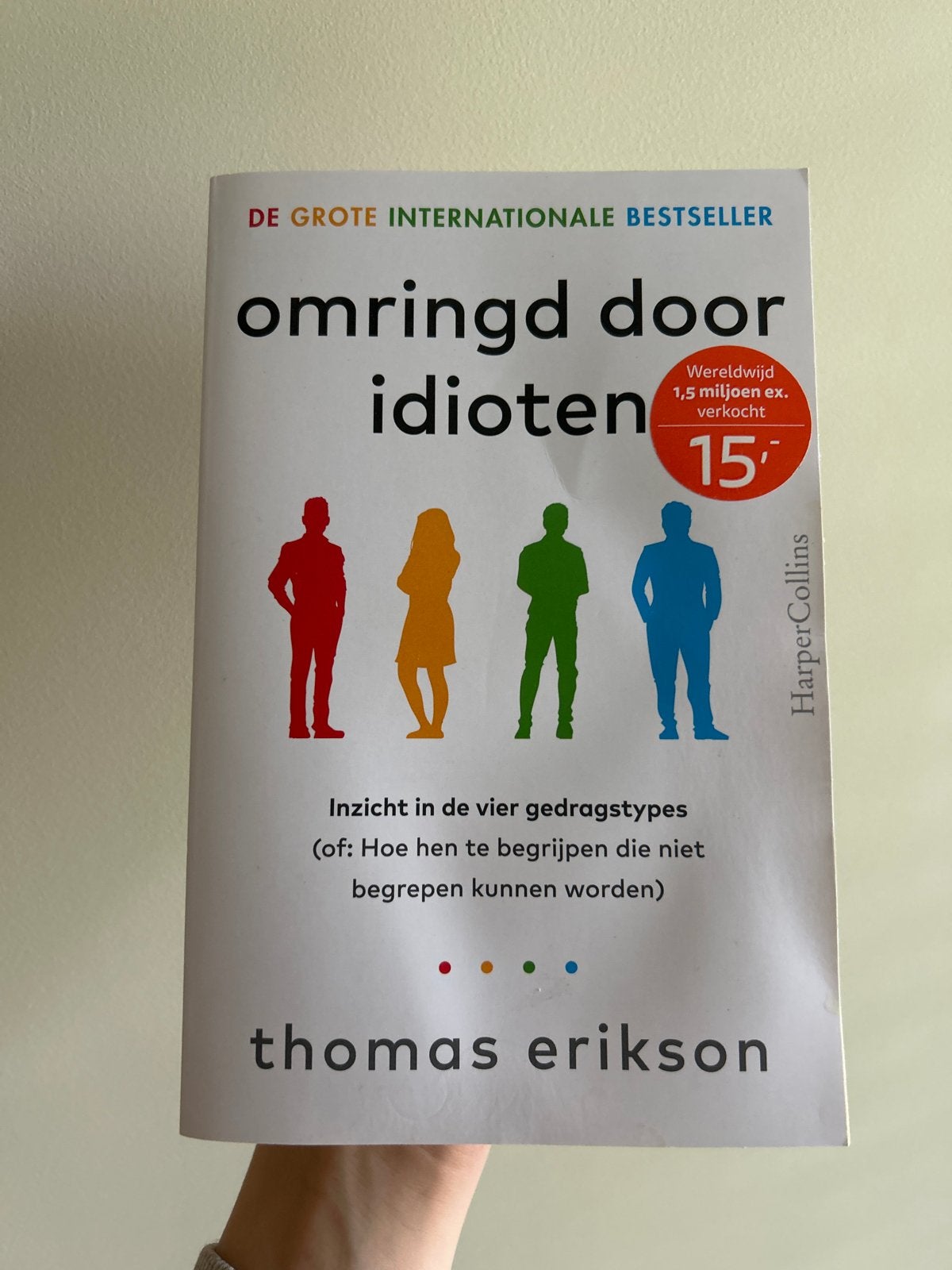 Omringd door idioten - Thomas Erikson, Boeken, Literatuur, Zo goed als nieuw, Nederland, Ophalen of Verzenden