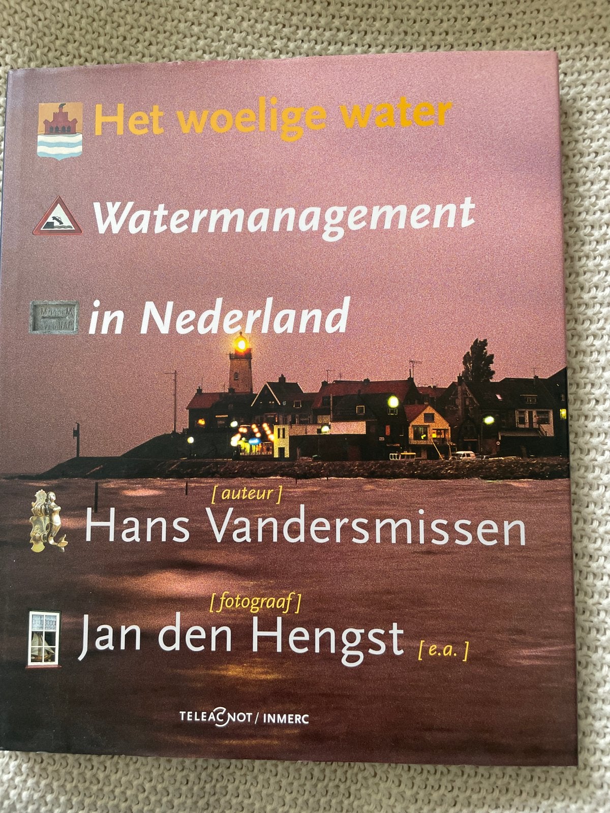 Het woelige water: Watermanagement in Nederland, Ophalen of Verzenden, Zo goed als nieuw