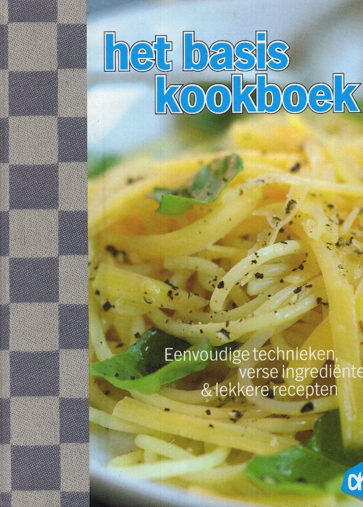 Het Basiskookboek - Albert Heijn BOEK 560 pagina's, Ophalen of Verzenden, Zo goed als nieuw, Anneke Ammerlaan & Albert Heijn