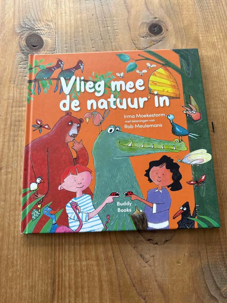 Vlieg mee de natuur in - Irma Moekestorm, Boeken, Kinderboeken | Jeugd | onder 10 jaar, Zo goed als nieuw, Non-fictie, Ophalen of Verzenden