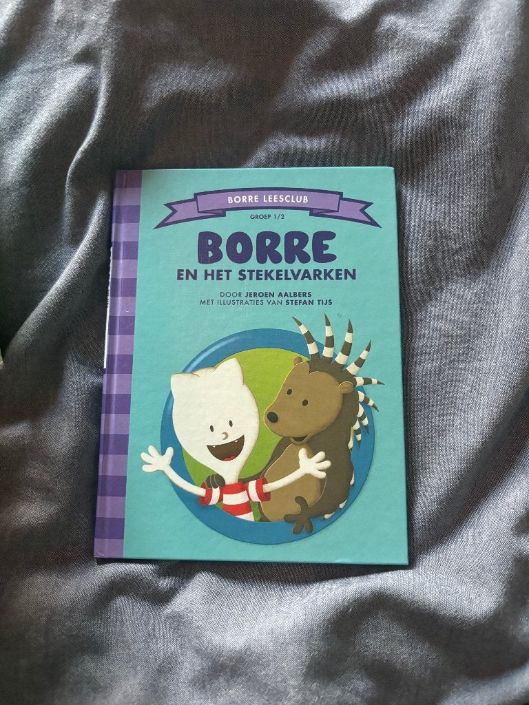 Borre en het Stekelvarken-Borre groep 1/2 (advr 122), Boeken, Kinderboeken | Baby's en Peuters, Ophalen of Verzenden, Zo goed als nieuw