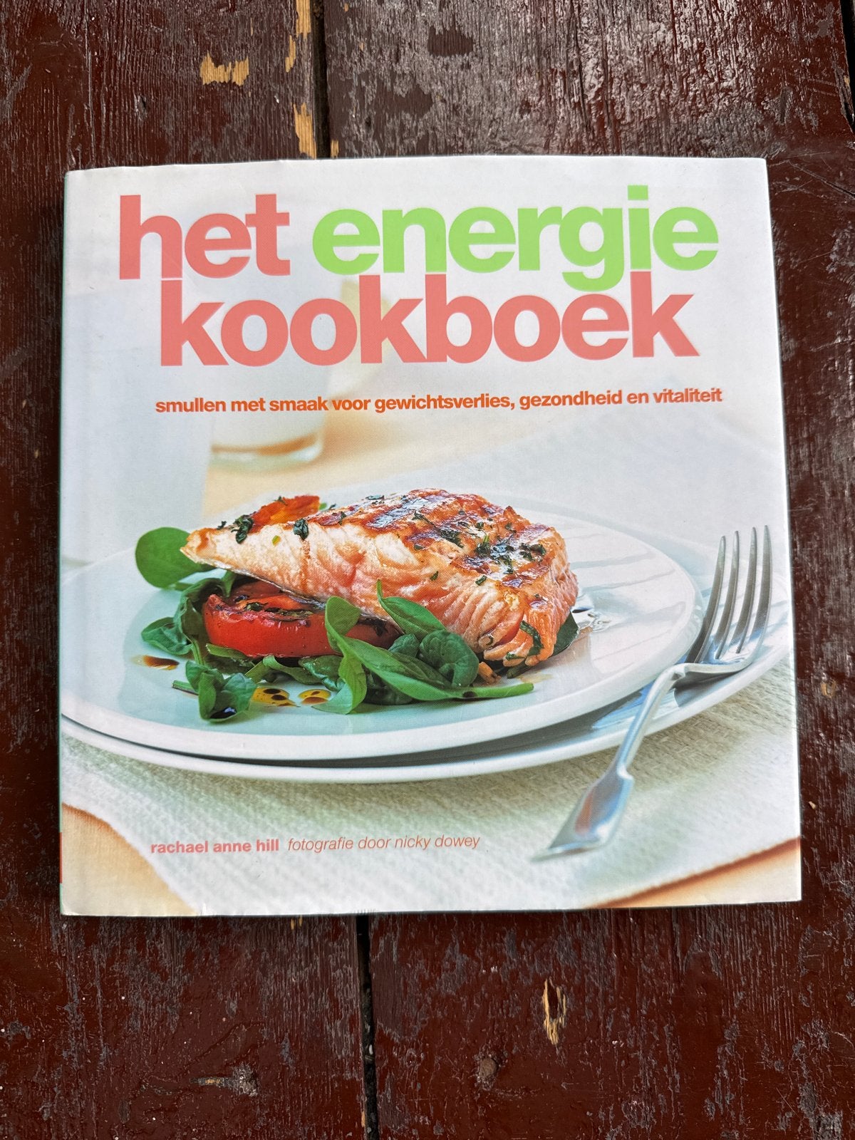 Het Energie Kookboek - Gezond en Vitaal Eten, Boeken, Ophalen of Verzenden, Zo goed als nieuw, Gezond koken