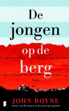 De jongen op de berg – John Boyne, Ophalen of Verzenden, Zo goed als nieuw, John Boyne