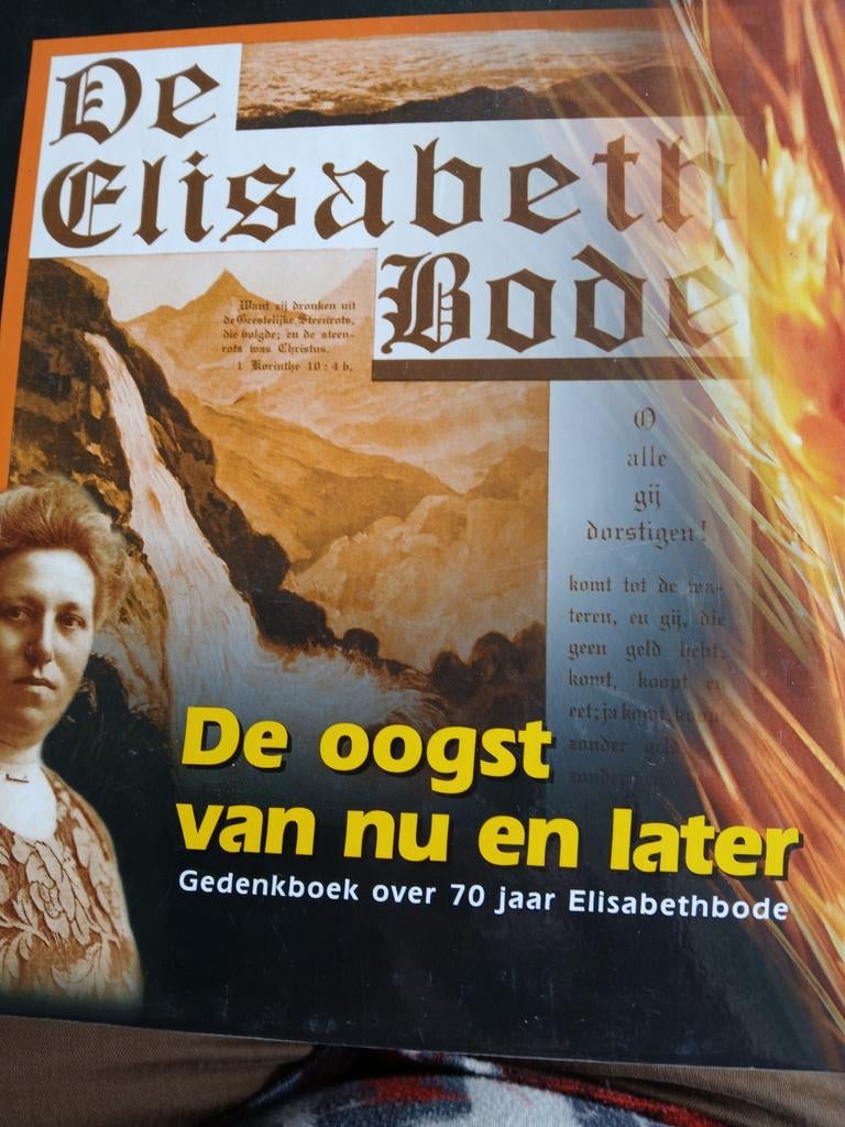 De Elisabeth Bode.  De oogst van nu en later., Ophalen