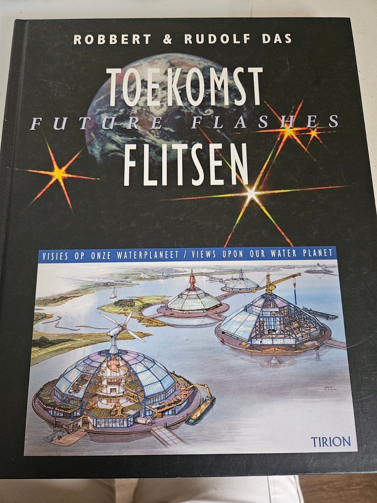 Toekomstflitsen: Visies op onze waterplaneet (tweetalig), Ophalen, Gelezen, Robbert & Rudolf Das, Natuurwetenschap
