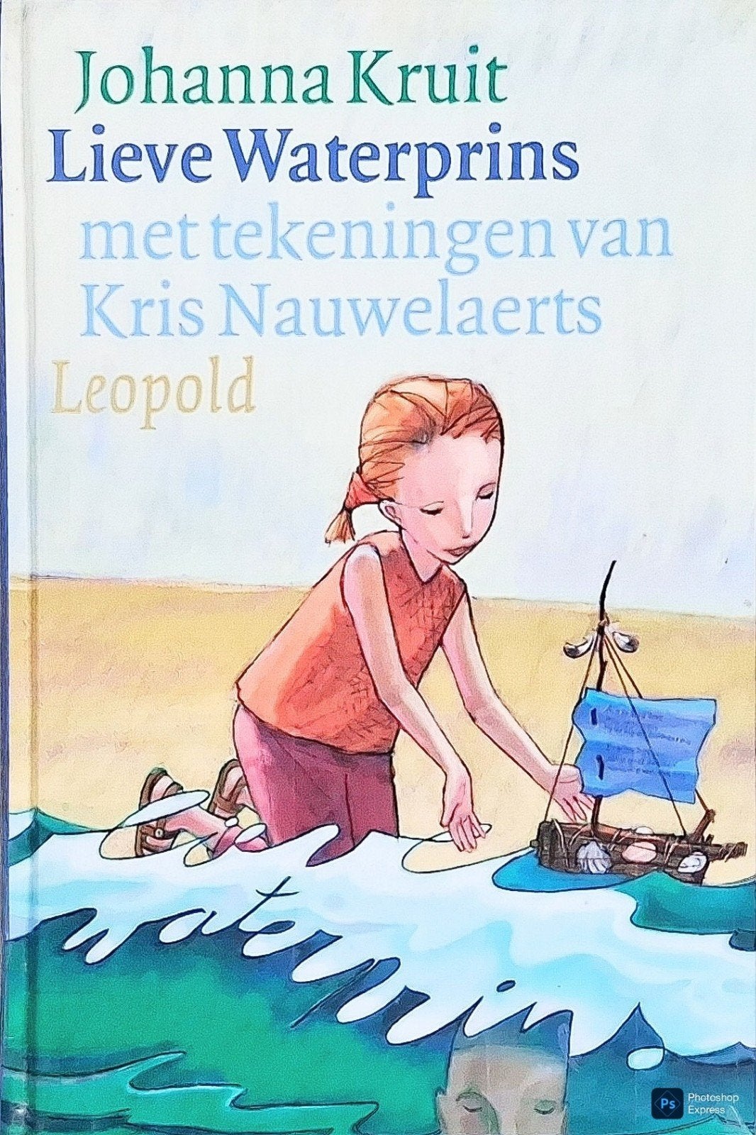 Lieve Waterprins, Gelezen, Fictie algemeen, Johanna Kruit., Ophalen of Verzenden