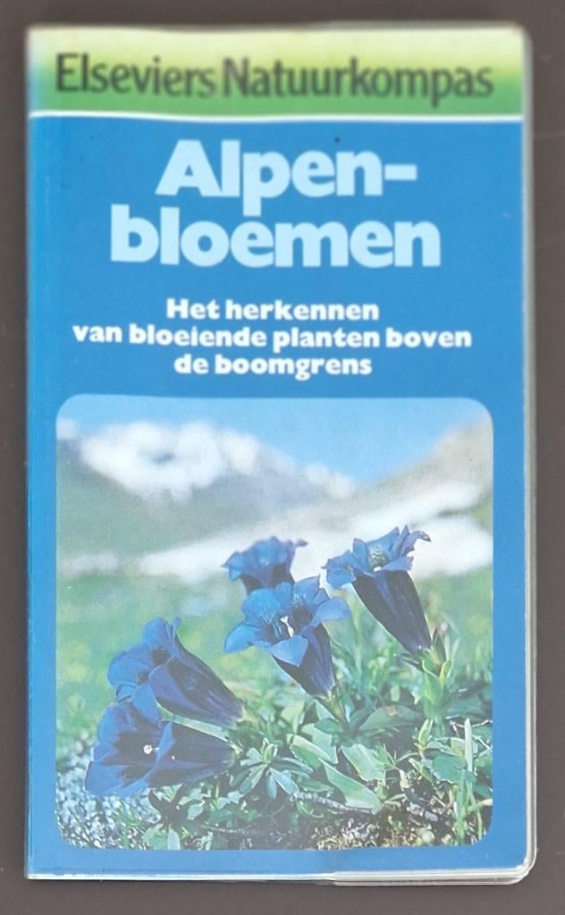 Alpenbloemen - Elseviers Natuurkompas, Boeken, Ophalen of Verzenden, Gelezen, Bloemen, Planten en Bomen