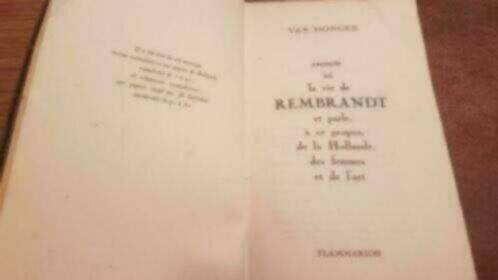 Kees Van Dongen 1927 1e druk La Vie de Rembrandt, Boeken, Ophalen