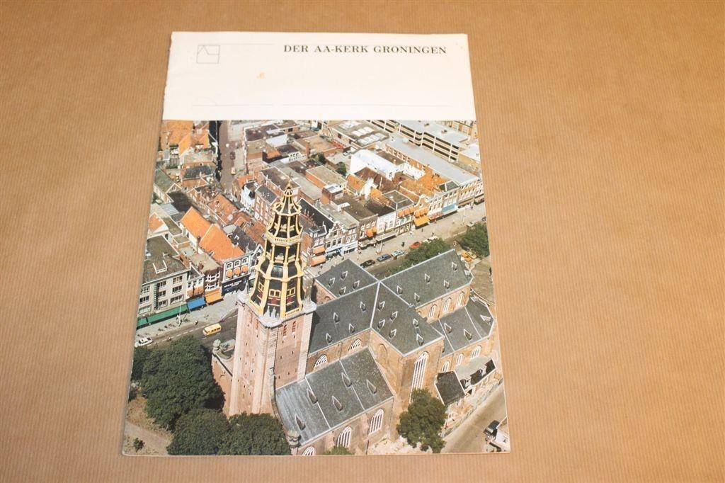 Der Aa-kerk Groningen — Bundel over Kerk en Orgel [1985], Ophalen of Verzenden, Gelezen