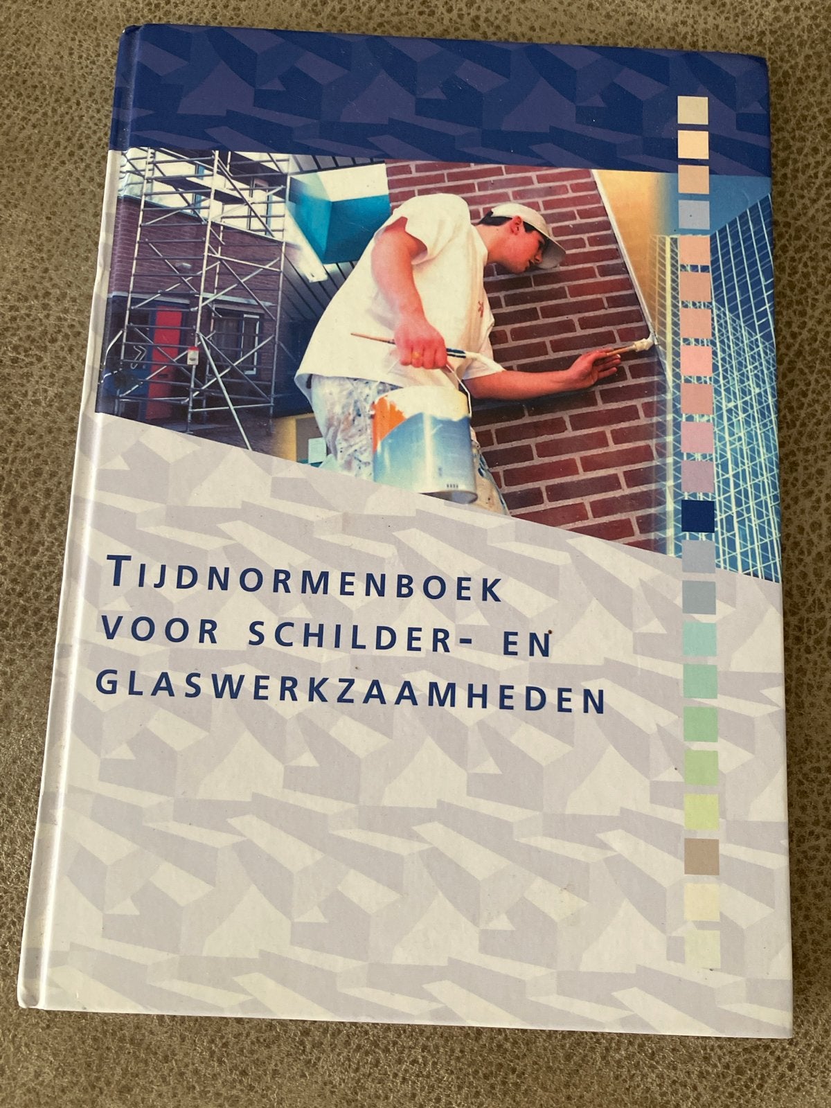 Tijdnormenboek Schilder- en Glaswerkzaamheden, Ophalen of Verzenden, Gelezen, MBO