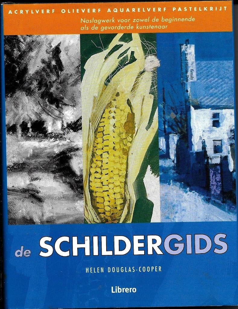 De Schildergids - Helen Douglas-Cooper, Boeken, Helen Douglas-Cooper, Ophalen of Verzenden, Zo goed als nieuw, Tekenen en Schilderen