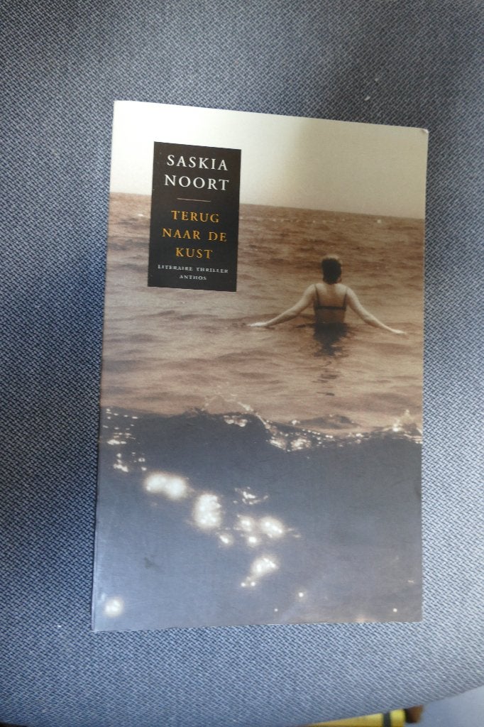 Saskia Noort – Terug naar de kust, Boeken, Ophalen of Verzenden, Zo goed als nieuw, Saskia Noort