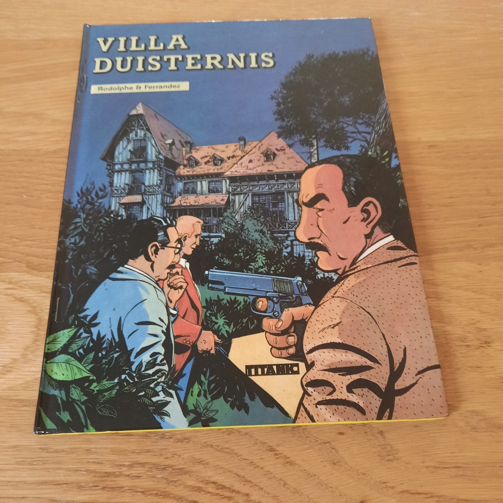 Stripboek Villa Duisternis - Rodolphe & Ferrandez, Eén stripboek, Ophalen of Verzenden, Gelezen