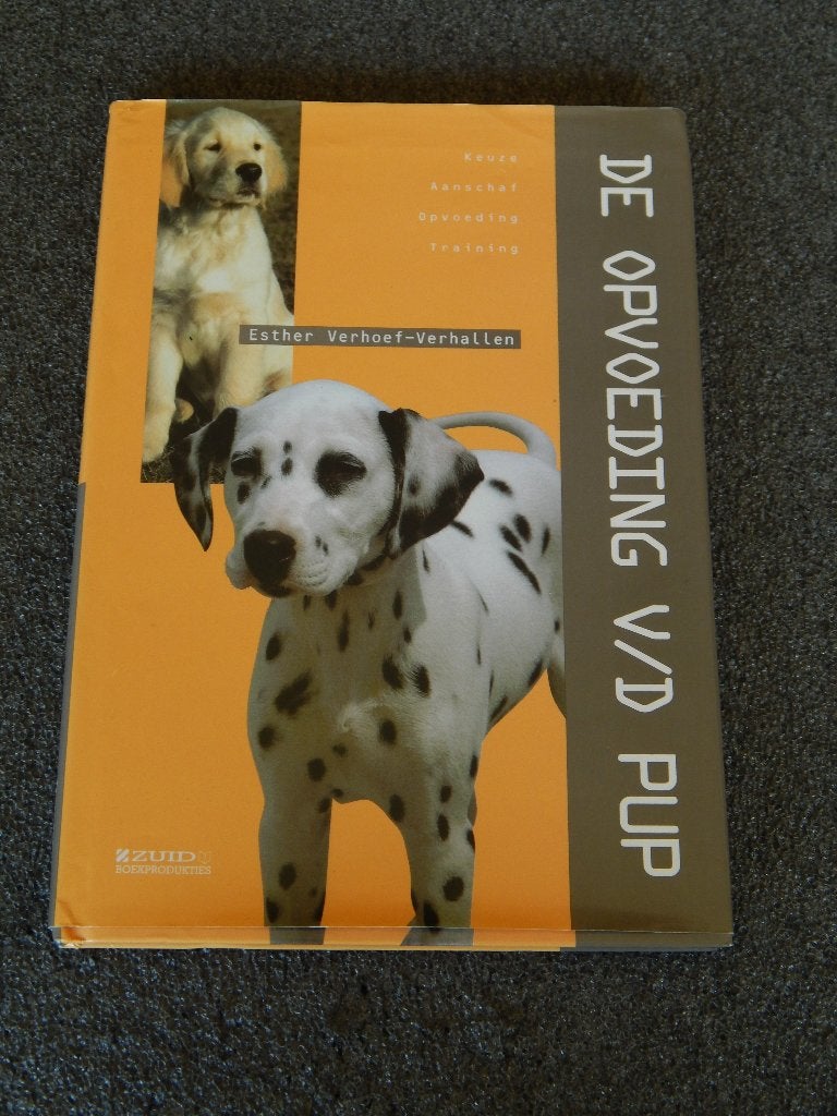 De opvoeding van de pup., Boeken, Ophalen of Verzenden, Gelezen, Honden