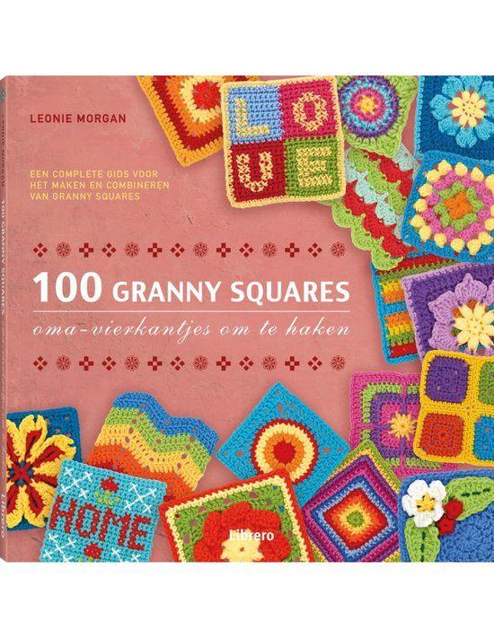 Leonie Morgan - 100 Granny Squares - Haken, Boeken, Breien en Haken, Ophalen of Verzenden, Zo goed als nieuw, Leonie Morgan