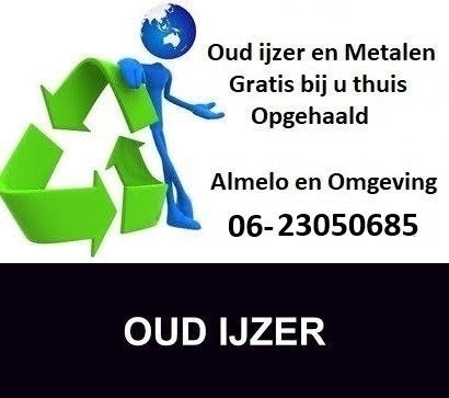 oud ijzer en Metalen Gratis Ophaaldienst Almelo 06-23050685, Ophalen, Gebruikt