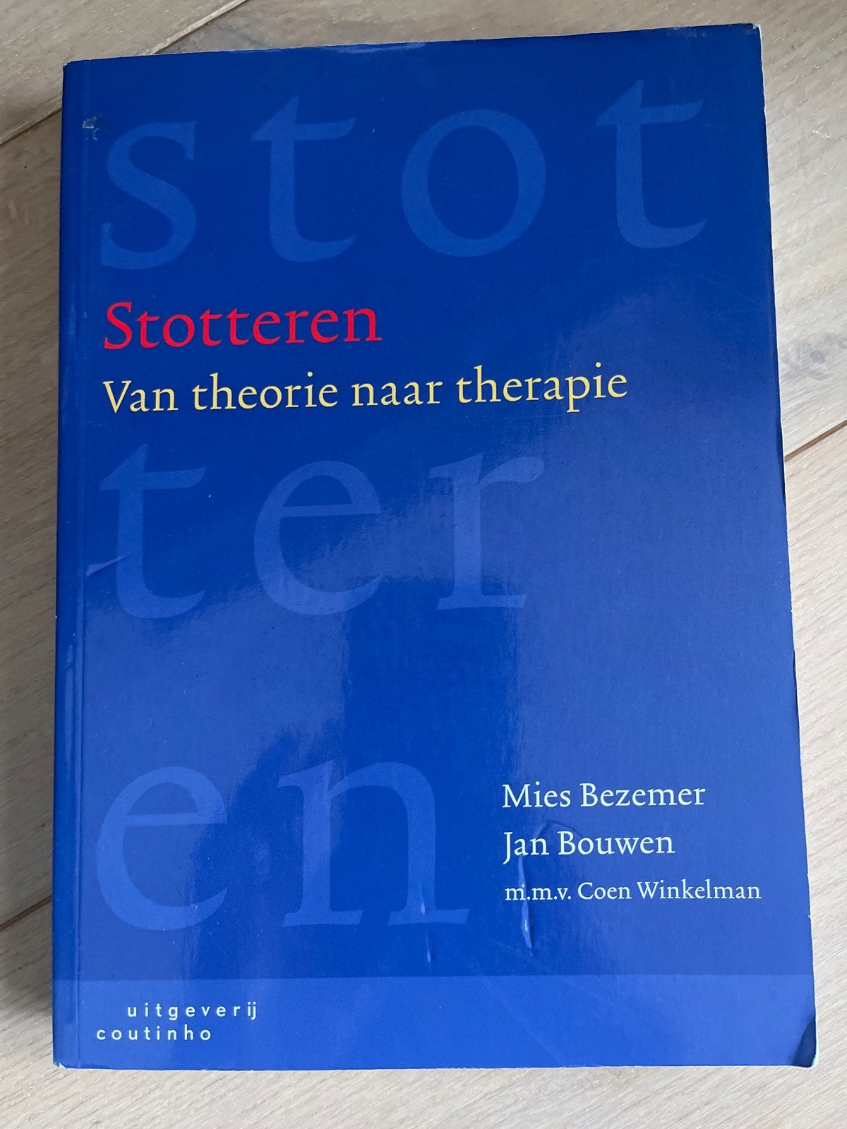 Stotteren: Van theorie naar therapie - Studieboek, Ophalen of Verzenden, Gamma, Zo goed als nieuw, HBO