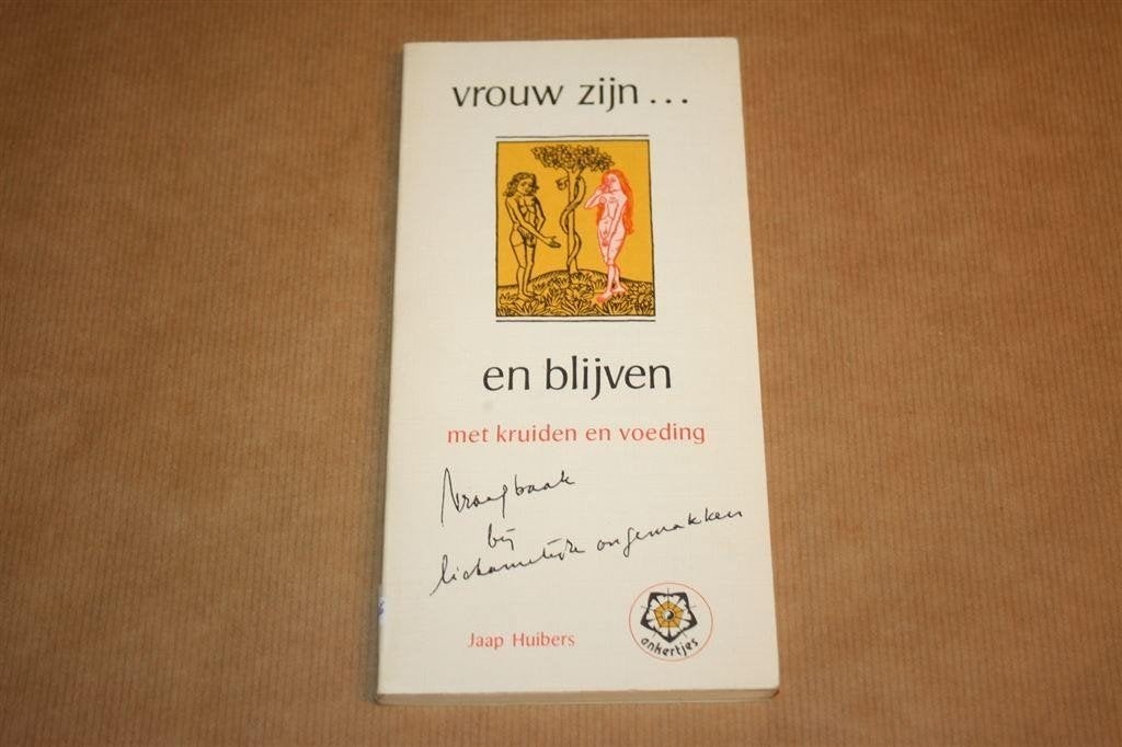 Vrouw zijn en blijven, met kruiden en voeding Jaap Huibers, Ophalen of Verzenden, Gelezen, Kruiden en Alternatief