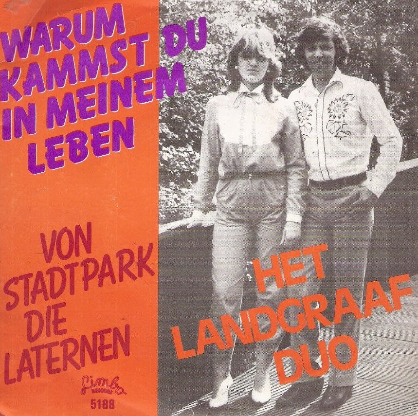 Landgraaf Duo - Warum Kammst Du In Meinem Leben- PIRAAT, Ophalen, Gebruikt, Nederlandstalig