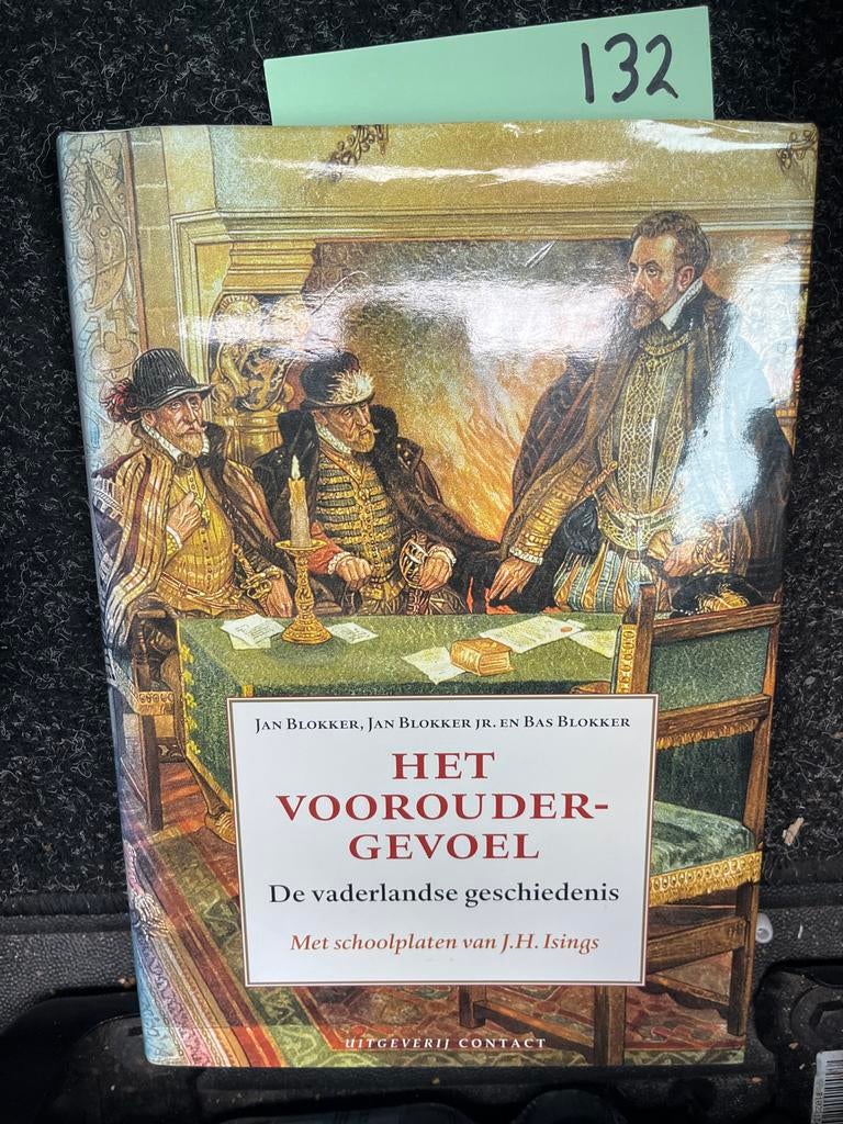Het Vooroudergevoel: De vaderlandse geschiedenis, Boeken, Ophalen of Verzenden, 20e eeuw of later, Zo goed als nieuw