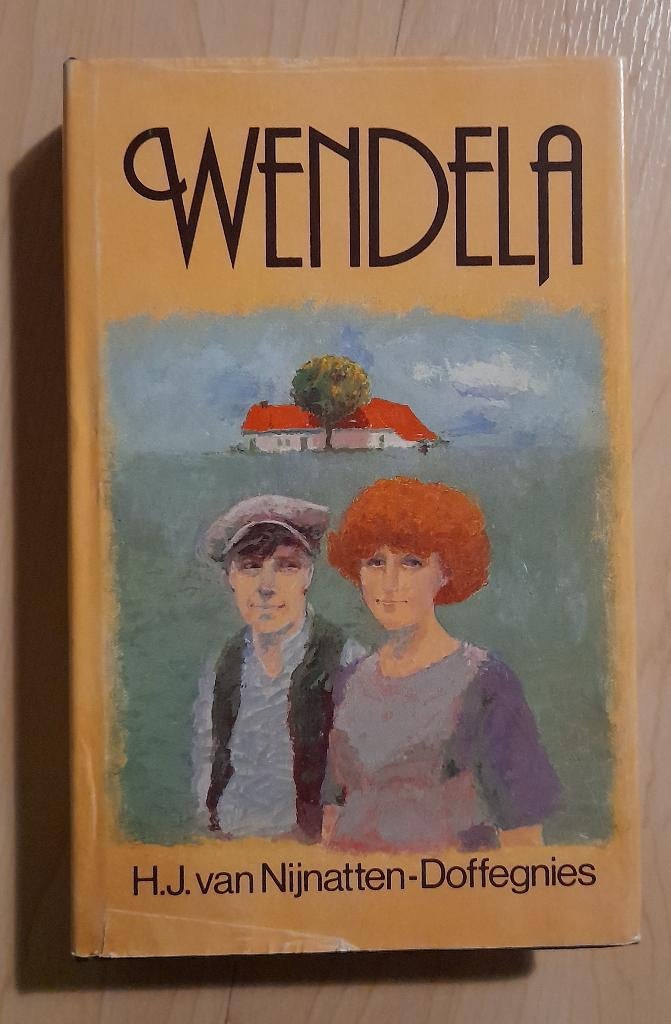 WENDELA door HJ van Nijnatten-Doffegnies, Ophalen of Verzenden, Gelezen, Nederland