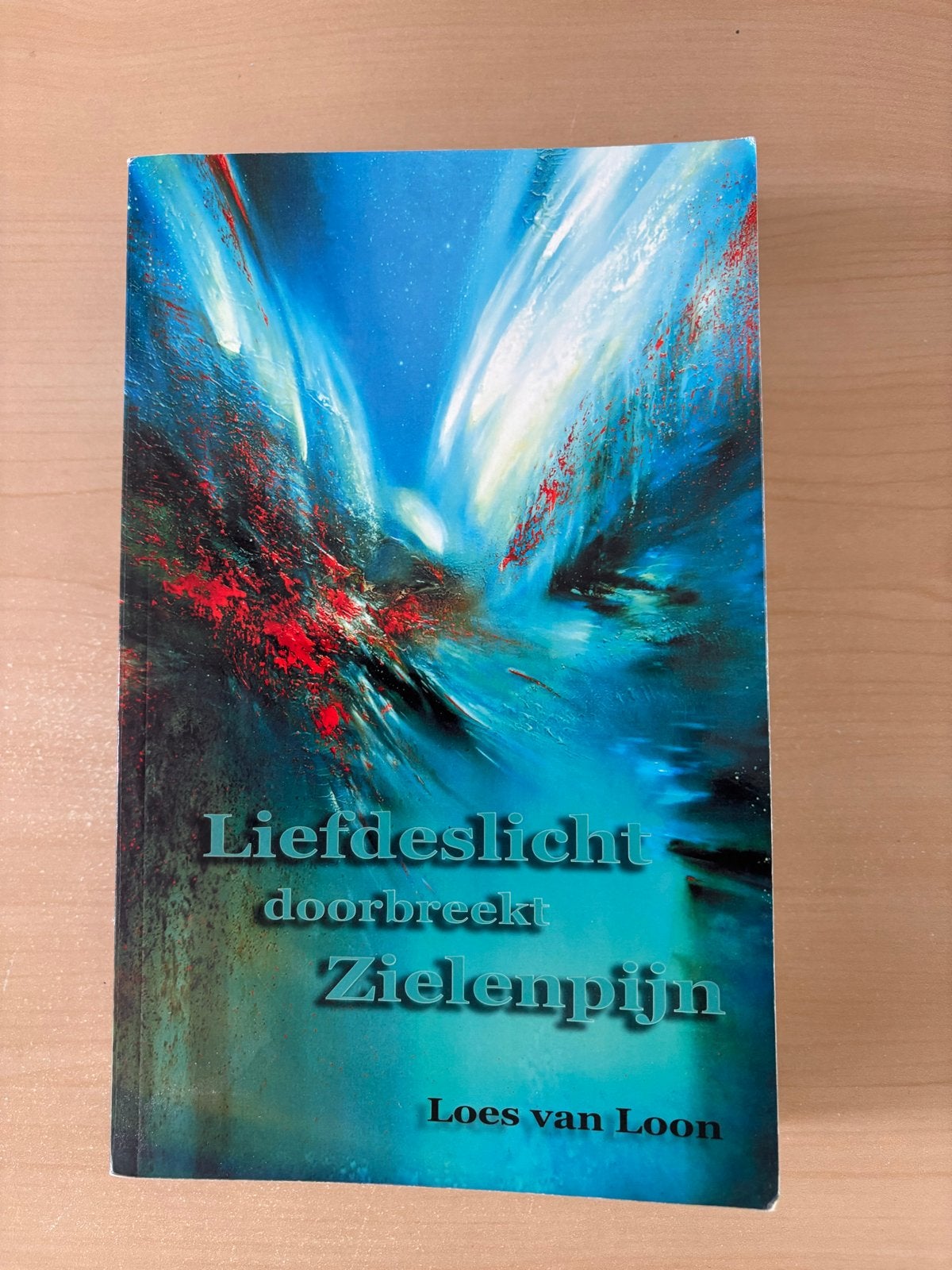Loes van Loon - Liefdeslicht doorbreekt Zielenpijn, Gelezen, Achtergrond en Informatie, Ophalen of Verzenden, Loes van Loon