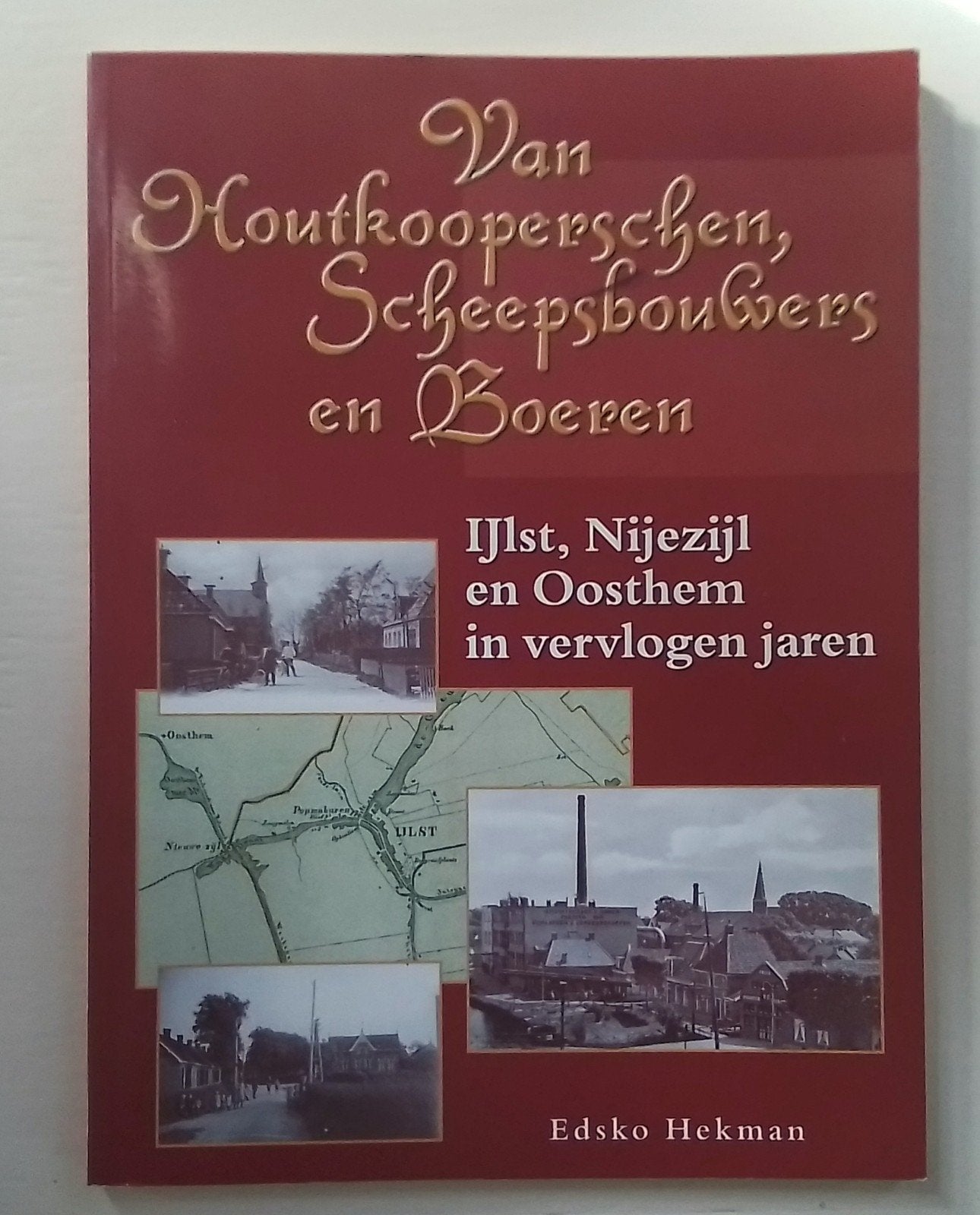 van houtklover, scheepsbouwers en boeren., Ophalen of Verzenden