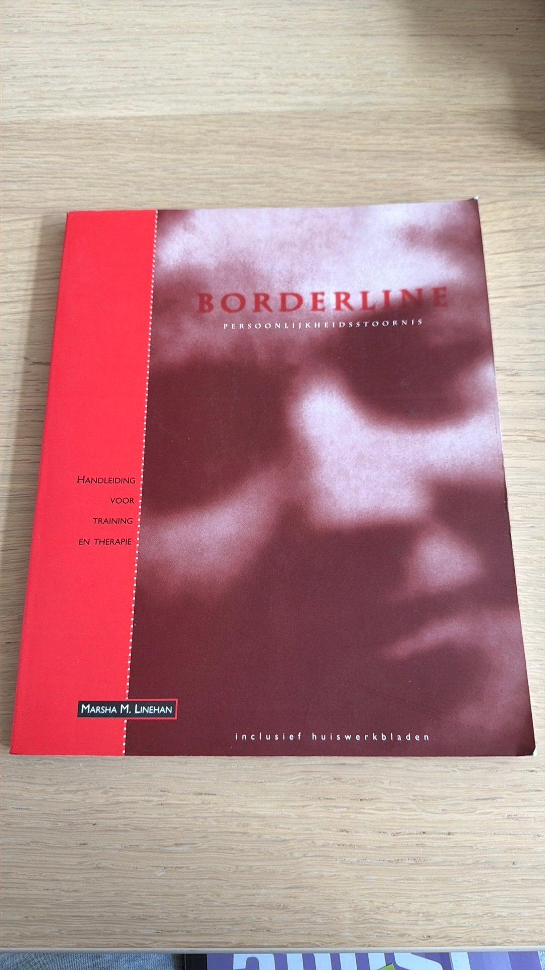 M.M. Linehan - Borderline persoonlijkheidsstoornis, Boeken, Ophalen of Verzenden, Zo goed als nieuw, M.M. Linehan