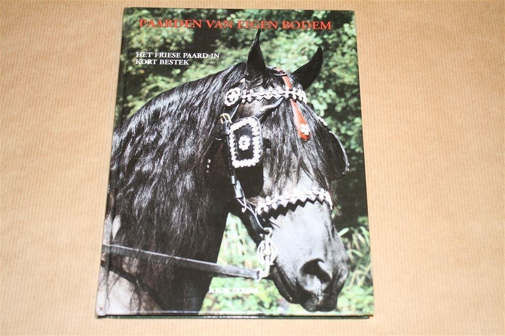 Paarden van eigen bodem. Het Friese paard in kort bestek., Boeken, Dieren en Huisdieren, Zo goed als nieuw, Paarden of Pony's