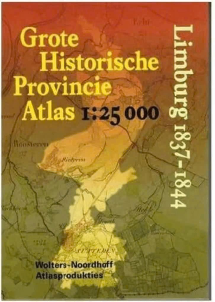 Grote Historische Provincie Atlas Limburg 1837 - 1844, Ophalen of Verzenden, Zo goed als nieuw
