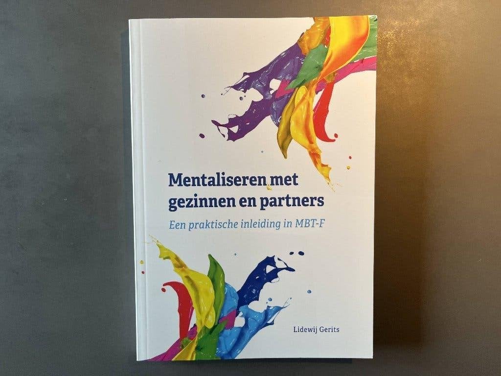 Lidewij Gerits - Mentaliseren met Gezinnen en Partners, Boeken, Ophalen of Verzenden, Zo goed als nieuw, Klinische psychologie