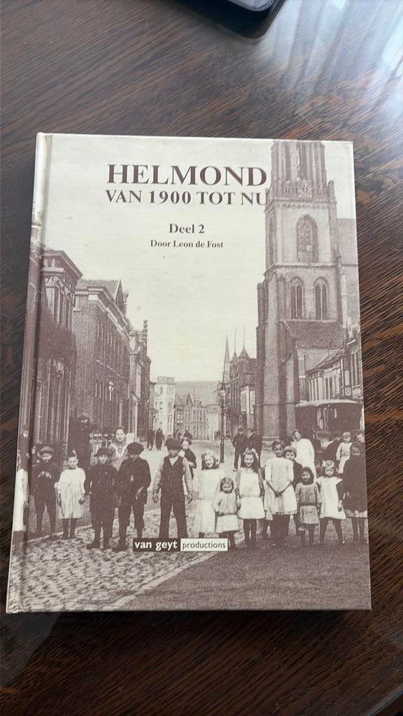 Boek: Helmond van 1900 - tot nu, deel 2, Ophalen of Verzenden, Gelezen