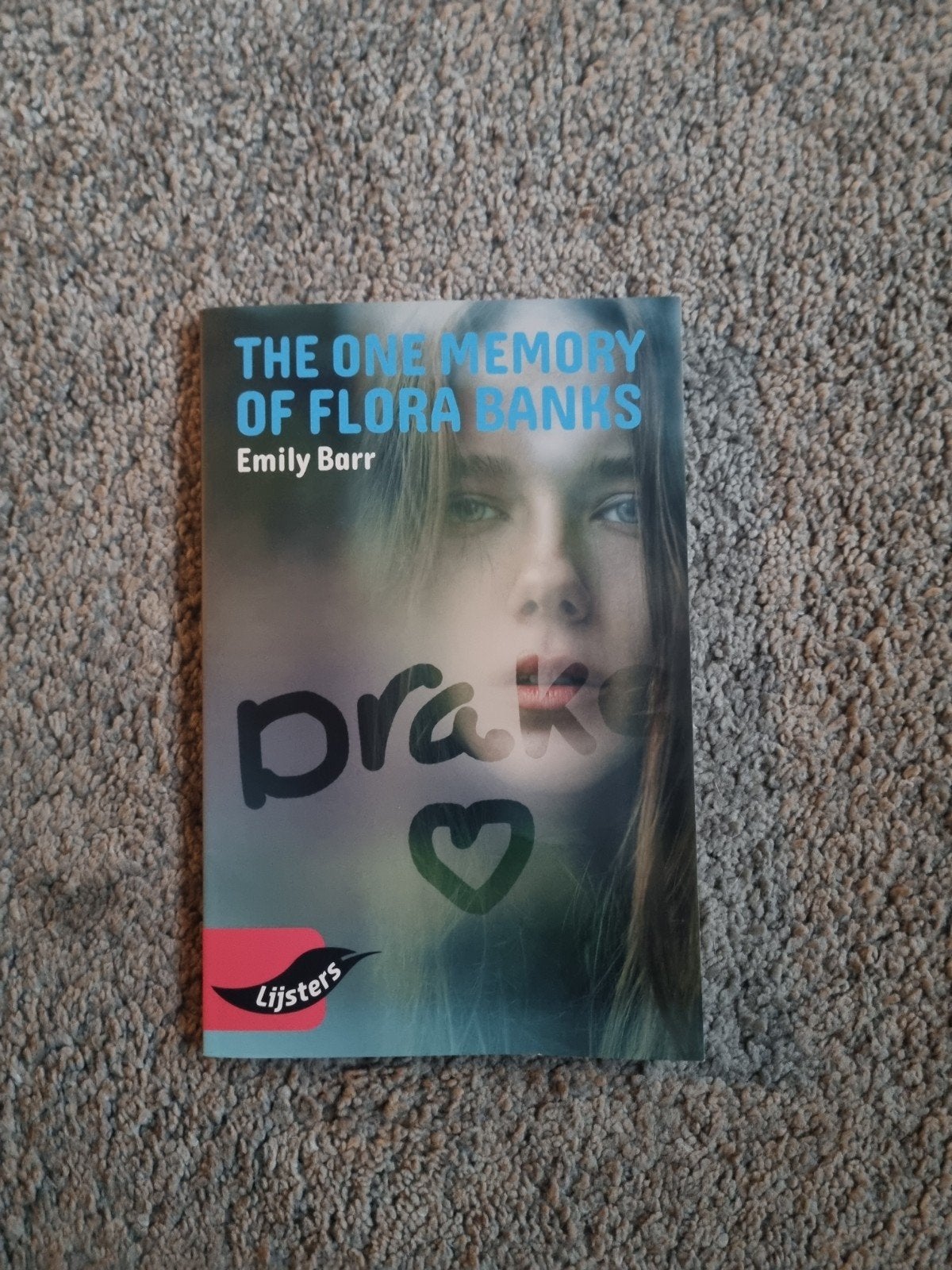 The One Memory of Flora Banks - Emily Barr (Lijsters), Boeken, Ophalen of Verzenden, Zo goed als nieuw, Emily Barr, Fictie