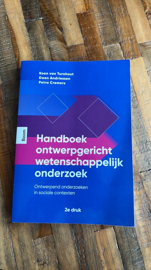 Handboek ontwerpgericht wetenschappelijk onderzoek, Boeken, Sociale wetenschap, Ophalen of Verzenden, Zo goed als nieuw, Daan Andriessen; Koen van Turnhout; Petra Cremers