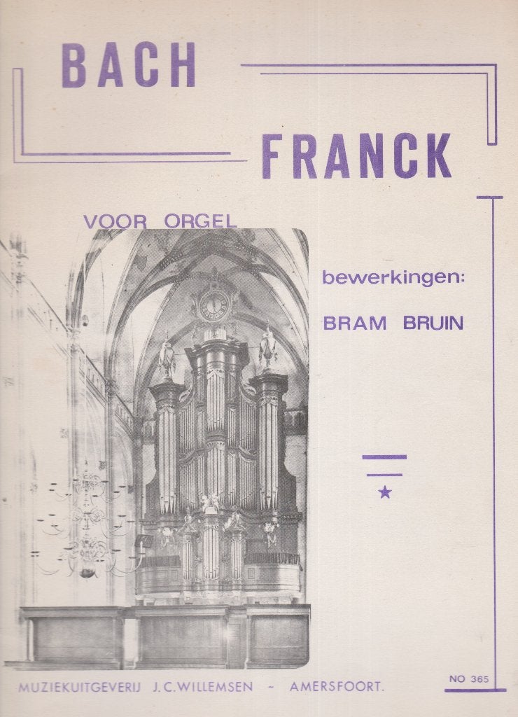 BRAM BRUIN - B A C H      -      F R A N C K      VOOR ORGEL, Orgel, Gebruikt, Klassiek, Ophalen of Verzenden