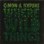 C-Mon & Kypski – Where The Wild Things Are, Ophalen of Verzenden, Zo goed als nieuw