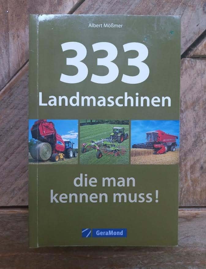 333 Landmaschinen, die man kennen muss!.-Mößmer, A, Ophalen of Verzenden, Zo goed als nieuw, Mößmer, A, Tractor en Landbouw