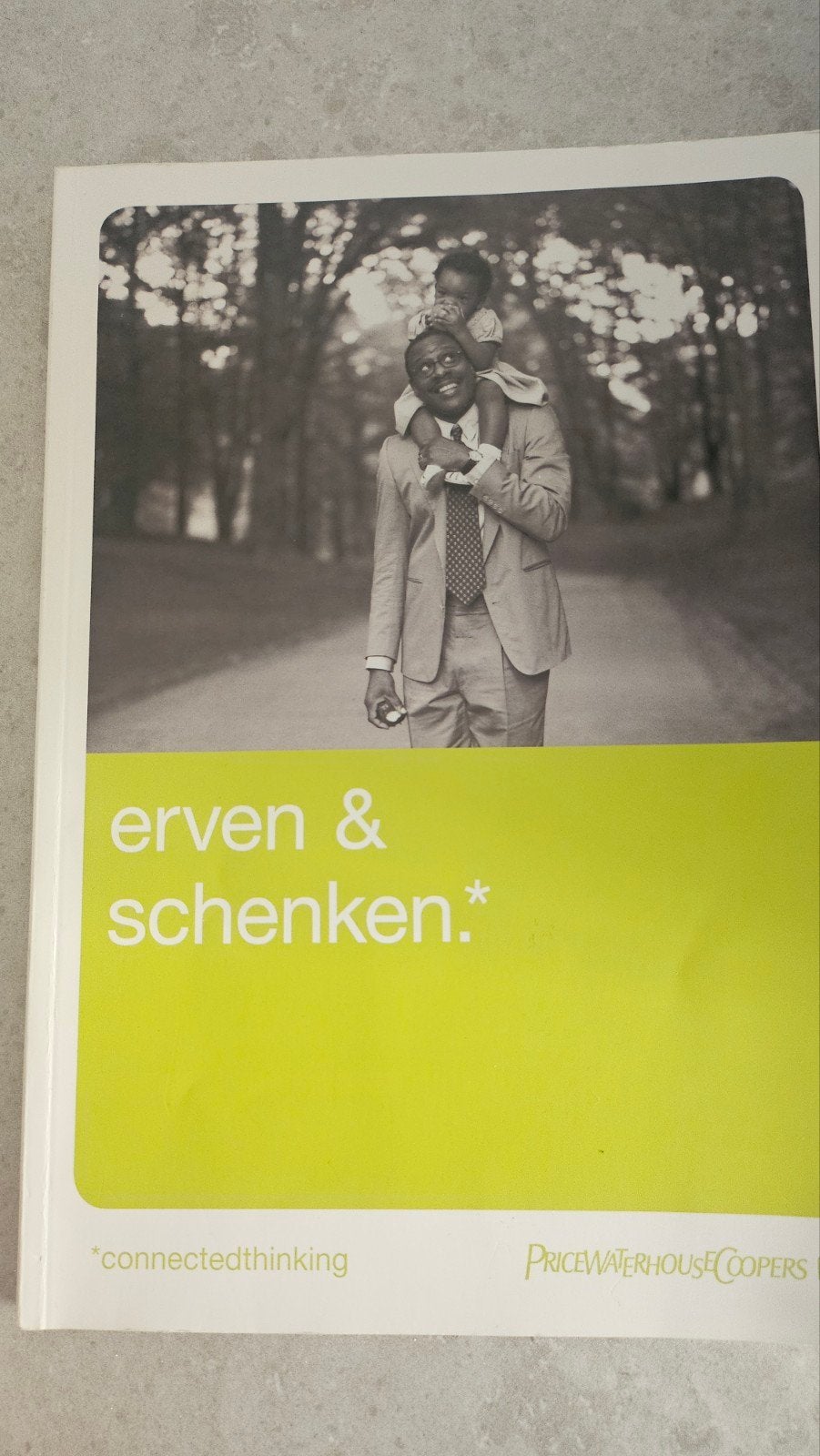 Erven & Schenken - PricewaterhouseCoopers, PricewaterhouseCoopers, Zo goed als nieuw, Gamma, HBO