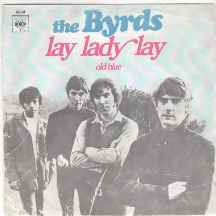 The Byrds- Lay Lady Lay, Gebruikt, Verzenden, 7 inch, Fotohoes