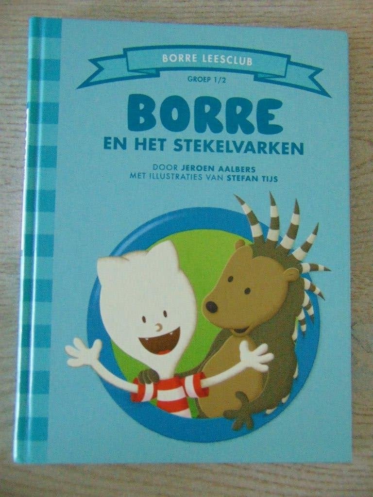 Borre en het stekelvarken - hardcover boek Jeroen Aalbers, Boeken, Ophalen of Verzenden, Gelezen, Jeroen Aalbers, Fictie algemeen