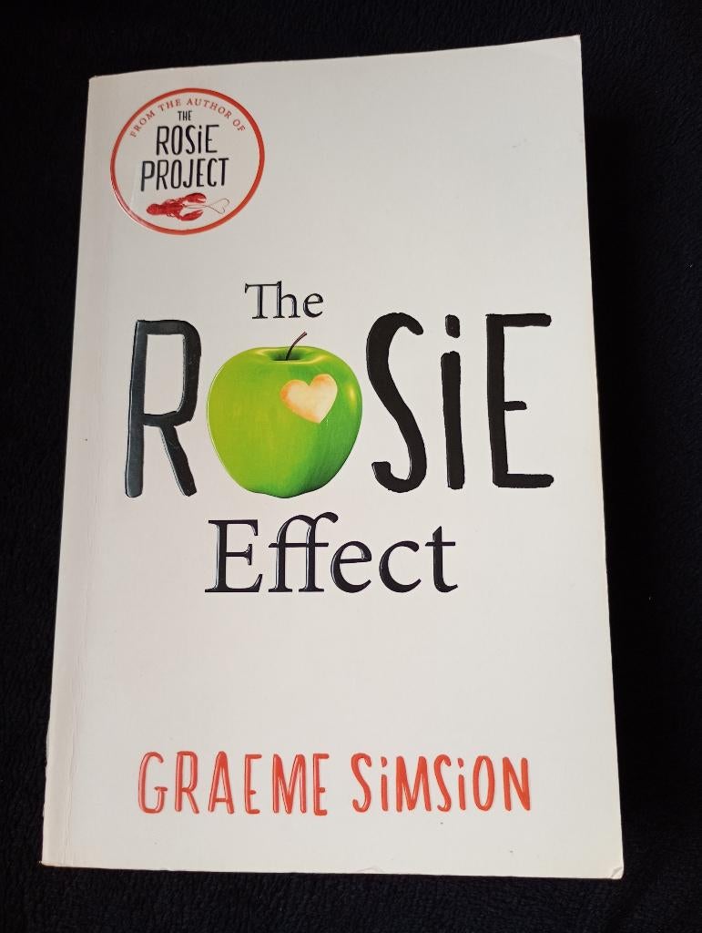 Graeme Simsion, The Rosie Effect, Boeken, Ophalen of Verzenden, Gelezen
