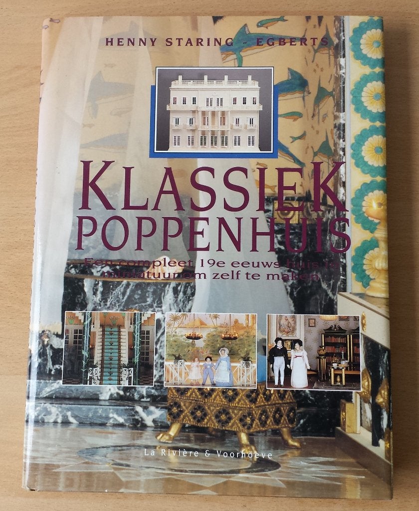 Klassiek Poppenhuis - Henny Staring-Egberts - 1993, Verzamelen, Poppenhuizen en Toebehoren, Gebruikt, Overige typen, Ophalen of Verzenden
