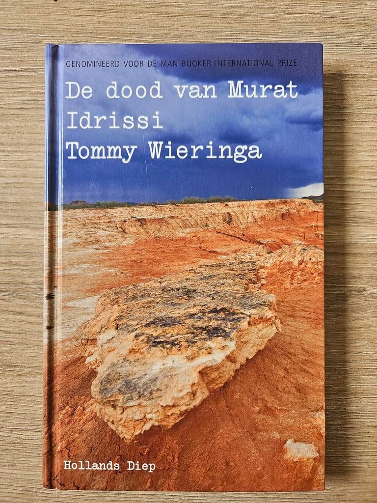 Wieringa, de dood van Murat Idrissi, Ophalen of Verzenden, Zo goed als nieuw, Tommy Wieringa, Nederland