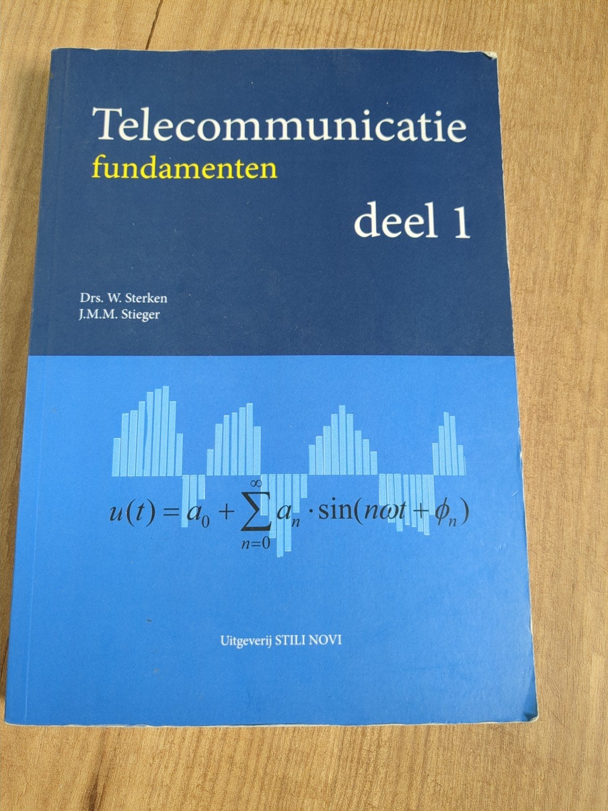 Telecommunicatie fundamenten deel 1 - Drs. W. Sterken, Ophalen of Verzenden, Zo goed als nieuw, Elektrotechniek, Drs. W. Sterken, J.M.M. Stieger