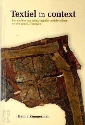 Textiel in context, Ophalen of Verzenden, 17e en 18e eeuw, Zo goed als nieuw