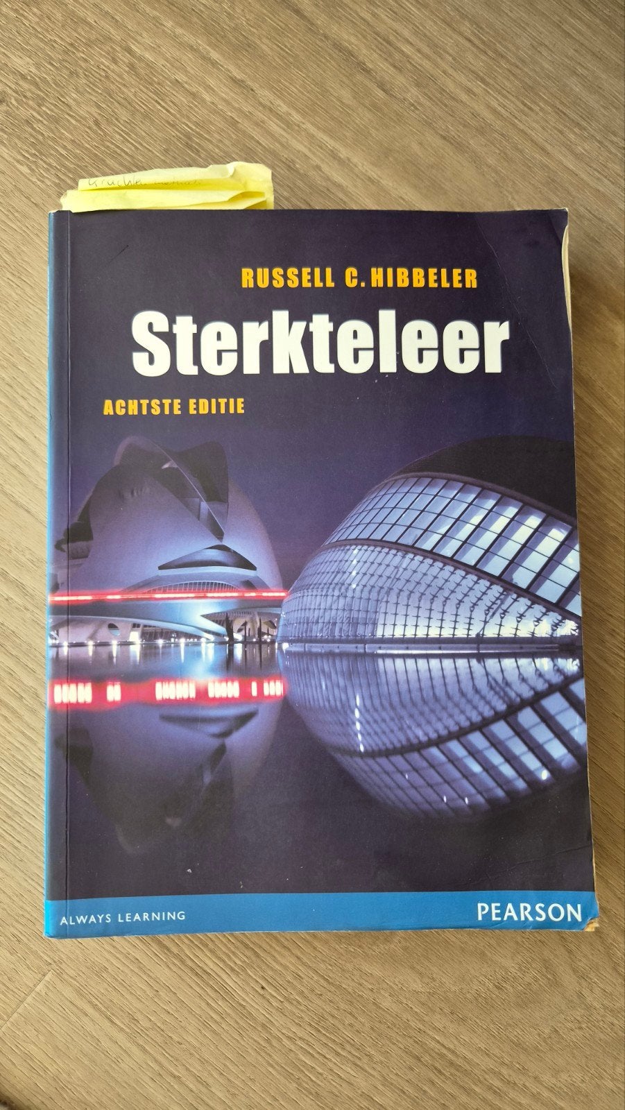 Sterkteleer - Russell C. Hibbeler - Achtste Editie, Boeken, Gelezen, Russell C. Hibbeler, Beta, HBO